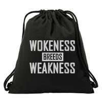 Wokeness Breeds Weakness Drawstring Bag