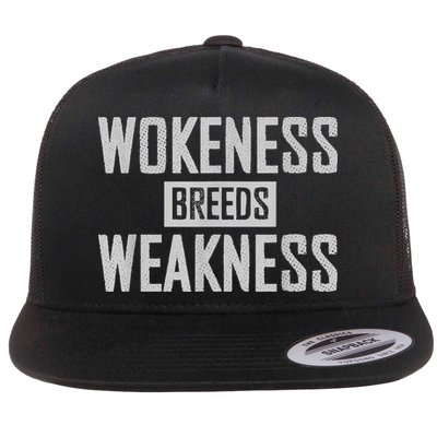 Wokeness Breeds Weakness Flatbill Hat