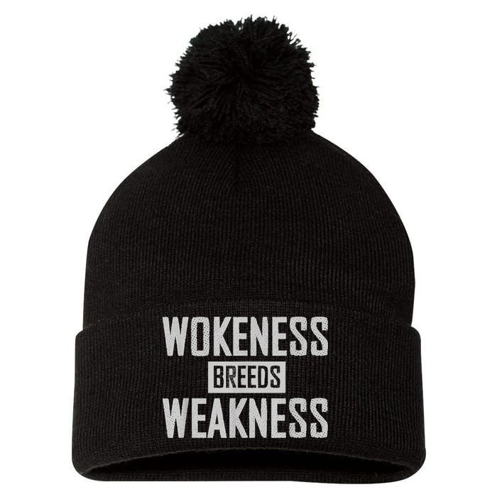 Wokeness Breeds Weakness Pom Pom 12in Knit Beanie