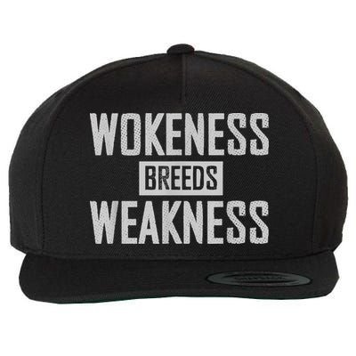 Wokeness Breeds Weakness Wool Snapback Cap