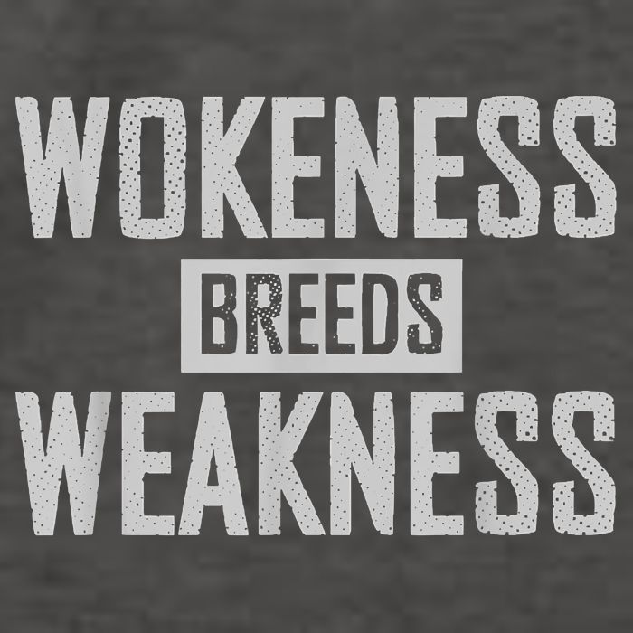 Wokeness Breeds Weakness Vector Backpack