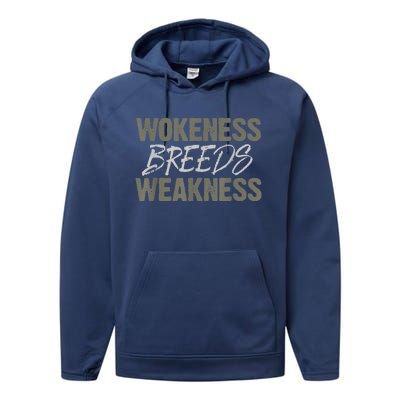 Wokeness Breeds Weakness Performance Fleece Hoodie