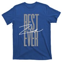 Wo Best Zia Ever Tee Aunt Italian Auntie Gift Funny Gift T-Shirt