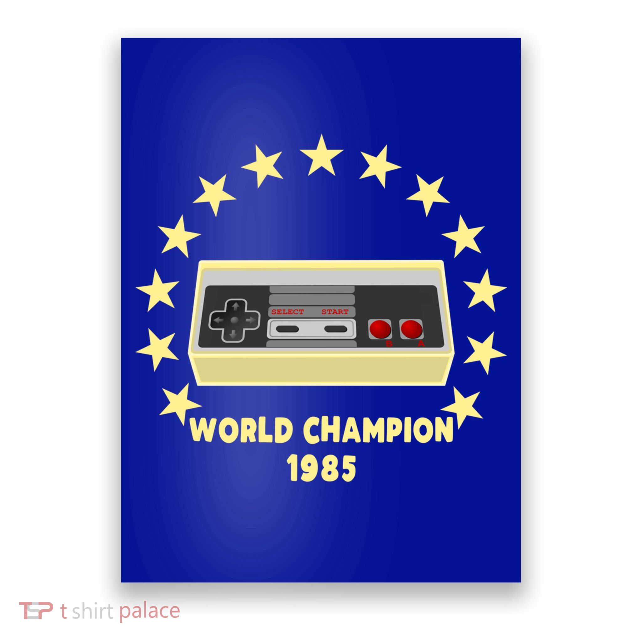 World Champion 1985 Retro Gaming Controller Gift Poster