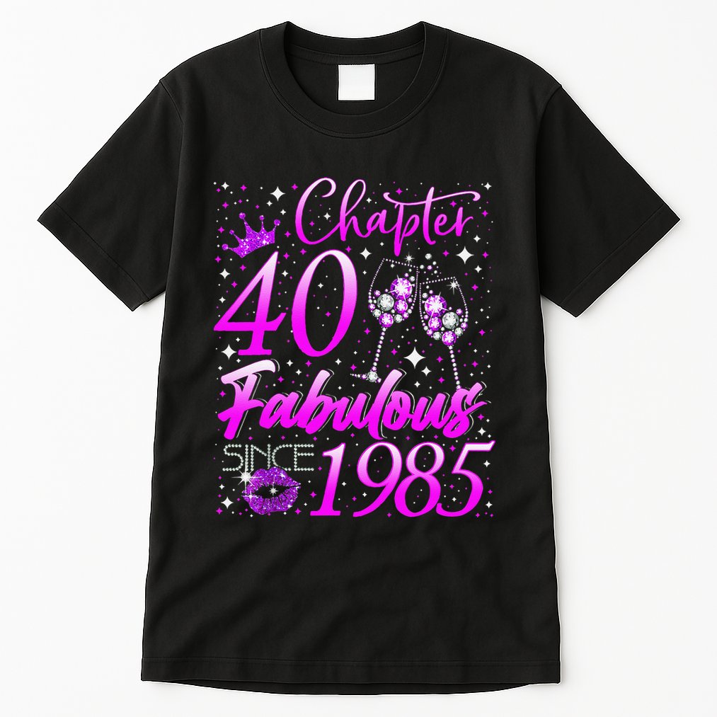 Women Chapter 40 Fabulous Vintage Since 1985 40th Birthday Gift Tall T-Shirt