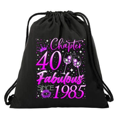 Women Chapter 40 Fabulous Vintage Since 1985 40th Birthday Gift Drawstring Bag