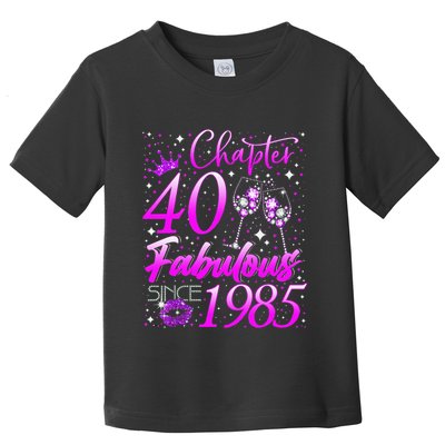 Women Chapter 40 Fabulous Vintage Since 1985 40th Birthday Gift Toddler T-Shirt