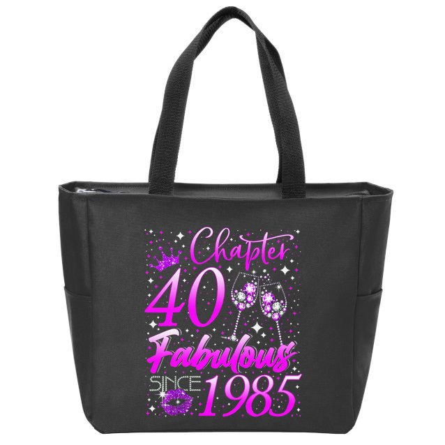 Women Chapter 40 Fabulous Vintage Since 1985 40th Birthday Gift Zip Tote Bag