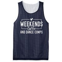 Weekends Coffee And Dance Comps Mothers Day Dance Mom Women Mesh Reversible Basketball Jersey Tank