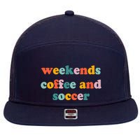 Weekends Coffee And Soccer Soccer Auntie Soccer Mom 7 Panel Mesh Trucker Snapback Hat