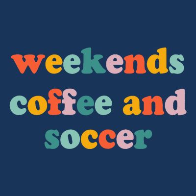 Weekends Coffee And Soccer Soccer Auntie Soccer Mom T-Shirt