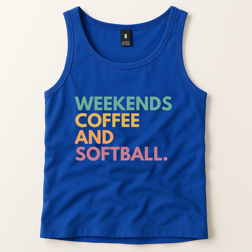 Weekends Coffee And Softball Softball Mama Meaningful Gift Tank Top