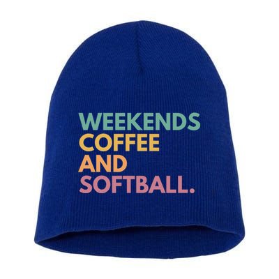 Weekends Coffee And Softball Softball Mama Meaningful Gift Short Acrylic Beanie