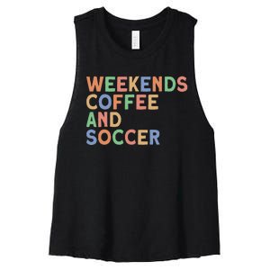 Weekends Coffee And Soccer Soccer Mom Women's Racerback Cropped Tank