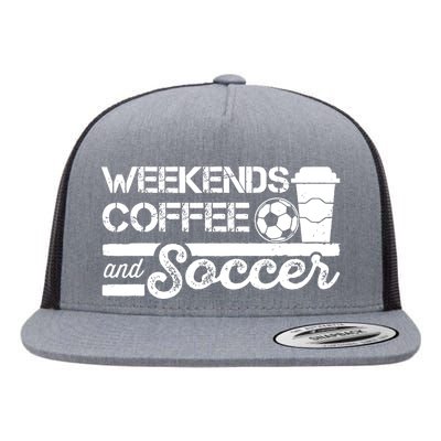 Weekends Coffee And Soccer Funny Soccer Football Mom Life Flat Bill Trucker Hat