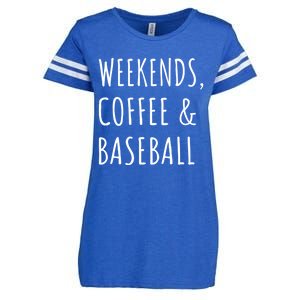 Weekends Coffee And Baseball Sports Fan Dad Baseball Mom Gift Enza Ladies Jersey Football T-Shirt