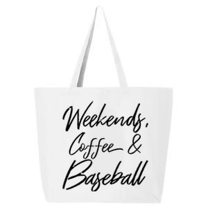 Weekends Coffee And Baseball Sports Fan Dad Baseball Mom Cool Gift 25L Jumbo Tote