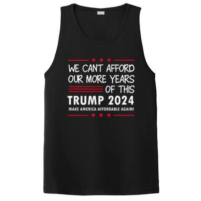 We Can’T Afford Our More Years Of This Funny Election 2024 PosiCharge Competitor Tank