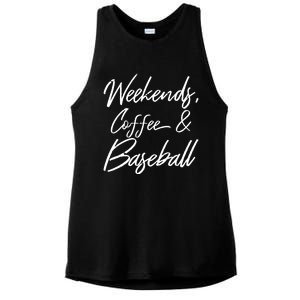 Weekends Coffee And Baseball Sports Fan Dad Baseball Mom Gift Ladies PosiCharge Tri-Blend Wicking Tank