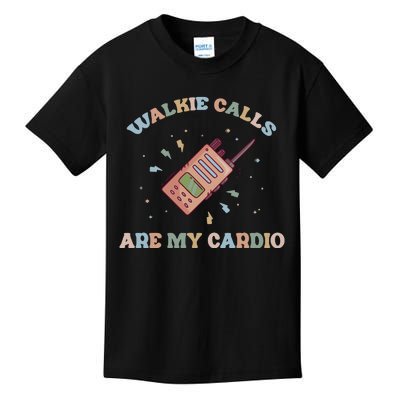 Walkie Calls Are My Cardio Special Education Teacher Kids T-Shirt