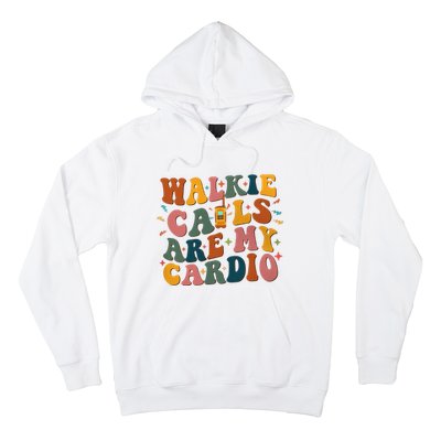 Walkie Calls Are My Cadio Sped Teacher Hoodie