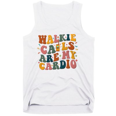 Walkie Calls Are My Cadio Sped Teacher Tank Top