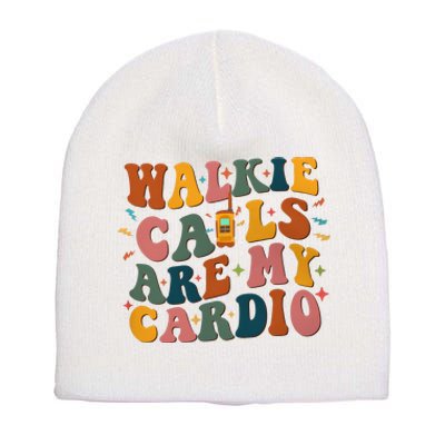 Walkie Calls Are My Cadio Sped Teacher Short Acrylic Beanie