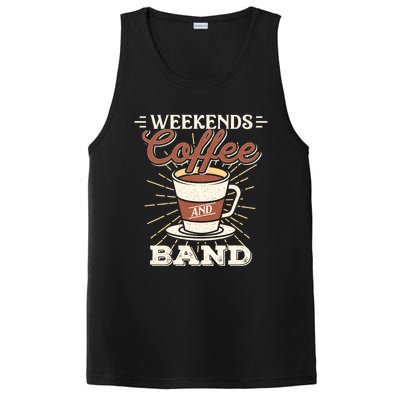 Weekends Coffee And Band Mom Marching Band Parent Gift Cute Gift PosiCharge Competitor Tank