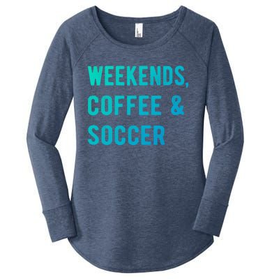 Weekends Coffee And Soccer Sports Fan Dad Soccer Mom Gift Women's Perfect Tri Tunic Long Sleeve Shirt