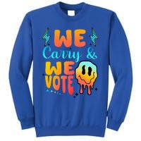 We Carry And We Vote Feminist Kamala 2024 Sweatshirt