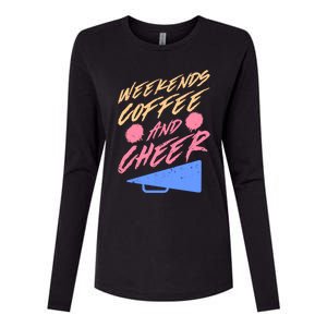 Weekends Coffee And Cheer Cheerleading Mom Parents Costume Cool Gift Womens Cotton Relaxed Long Sleeve T-Shirt