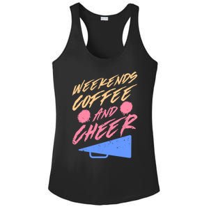 Weekends Coffee And Cheer Cheerleading Mom Parents Costume Cool Gift Ladies PosiCharge Competitor Racerback Tank