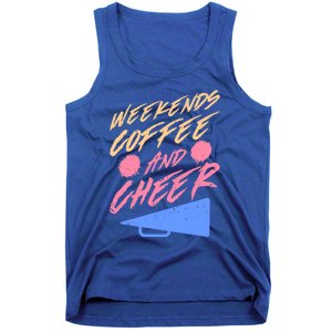 Weekends Coffee And Cheer Cheerleading Mom Parents Costume Cool Gift Tank Top