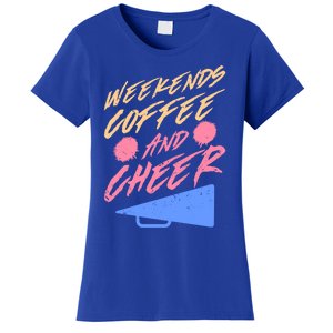 Weekends Coffee And Cheer Cheerleading Mom Parents Costume Cool Gift Women's T-Shirt