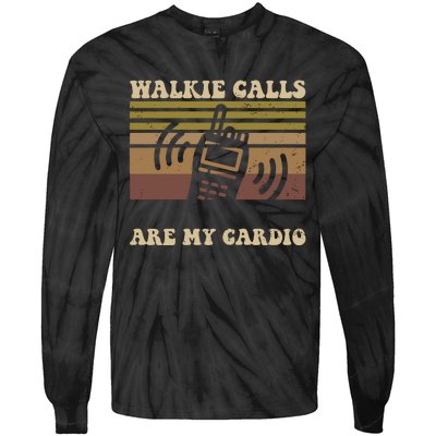 Walkie Calls Are My Cardio Special Education Teacher Tie-Dye Long Sleeve Shirt