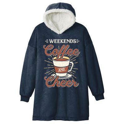 Weekends Coffee And Cheer Mom Cheerleading Parent Gift Cute Gift Hooded Wearable Blanket