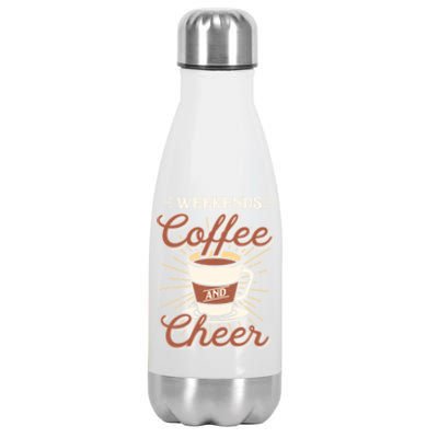 Weekends Coffee And Cheer Mom Cheerleading Parent Gift Cute Gift Stainless Steel Insulated Water Bottle