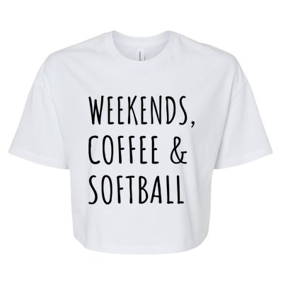 Weekends Coffee And Softball Sports Fan Dad Softball Mom Gift Bella+Canvas Jersey Crop Tee