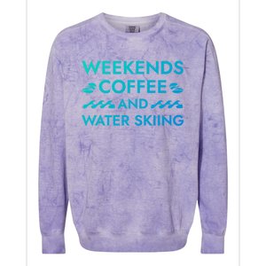 Weekends Coffee And Water Skiing Sayings Water Ski Quotes Gift Colorblast Crewneck Sweatshirt