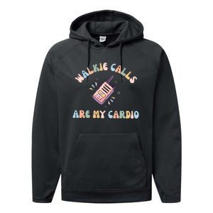 Walkie Calls Are My Cardio Special Education Teacher Performance Fleece Hoodie