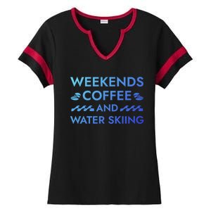 Weekends Coffee And Water Skiing Sayings Water Ski Quotes Gift Ladies Halftime Notch Neck Tee