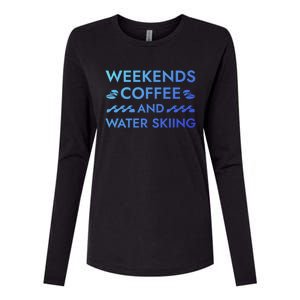 Weekends Coffee And Water Skiing Sayings Water Ski Quotes Gift Womens Cotton Relaxed Long Sleeve T-Shirt