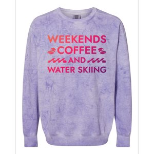 Weekends Coffee And Water Skiing Sayings Water Ski Quotes Gift Colorblast Crewneck Sweatshirt