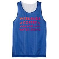 Weekends Coffee And Water Skiing Sayings Water Ski Quotes Gift Mesh Reversible Basketball Jersey Tank