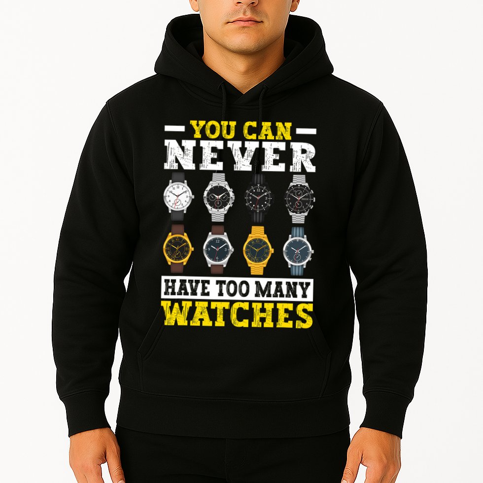 Watches Collector Addict Enthusiast Horologist Hoodie