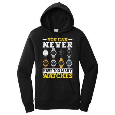 Watches Collector Addict Enthusiast Horologist Women's Pullover Hoodie