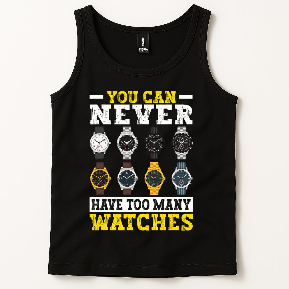 Watches Collector Addict Enthusiast Horologist Tank Top