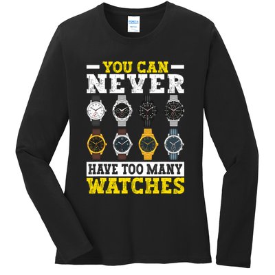 Watches Collector Addict Enthusiast Horologist Ladies Long Sleeve Shirt