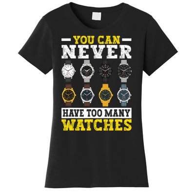 Watches Collector Addict Enthusiast Horologist Women's T-Shirt