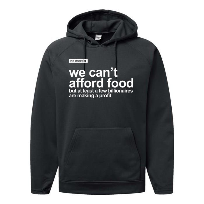 We Cant Afford Food Political Statement Performance Fleece Hoodie